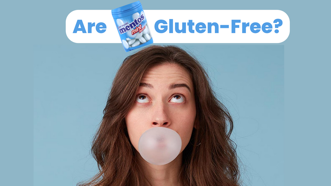 Are Mentos Gluten-Free & Why It Matters?